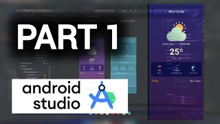 أول مشروع في برنامج اندرويد استديو android studio  برمجة واجھة تطبيق الطقس [upl. by Mulry]