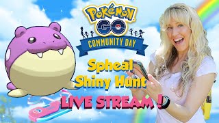 POKÉMON GO SPHEAL COMMUNITY DAY LIVE SHINY HUNT [upl. by Eeresid]