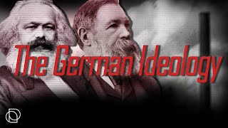 Karl Marx and Friedrich Engels The German Ideology [upl. by Waki838]