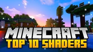 TOP 10 Minecraft SHADER PACKS 112 For Minecraft 112  Best Shaders Mods 2017 [upl. by Tessi]