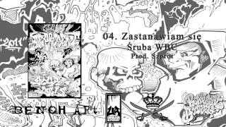 04 Śruba WBC  Zastanawiam się prod Szprot AUDIO [upl. by Landrum]