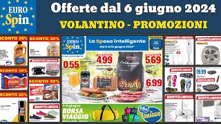 offerte EUROSPIN dal 6 al 16 giugno 2024 🟢🔴 Volantino Eurospin prossima settimana 🔥 Promo anteprima [upl. by Lynad]