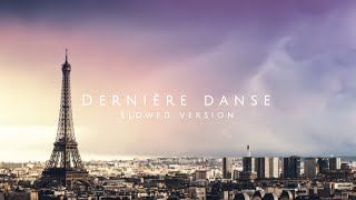 dernière danse slowed version english lyrics [upl. by Cassi]