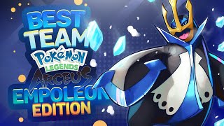 Best Team for Pokémon Legends Arceus  Empoleon Edition [upl. by Witt]