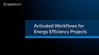 Activated Workflows for Energy Efficiency Projects [upl. by Alba]