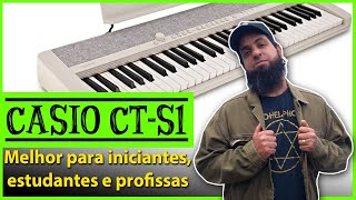 Melhor Teclado Para Iniciantes Estudantes e Até Profissionais  Casio CTS1 [upl. by Norford]