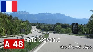 France A48 into Grenoble [upl. by Saretta]