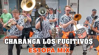 Charanga Los Fugitivos  ESTOPA MIX  Candas2023 [upl. by Hgielah4]