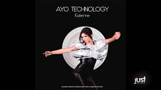 Katerine  Ayo Technology FTW Remix [upl. by Koh]