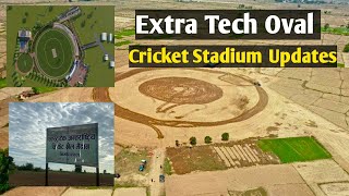 Extra Tech Oval Cricket Stadium Updates Nepal  Cricket Ground updates [upl. by Asirahc530]