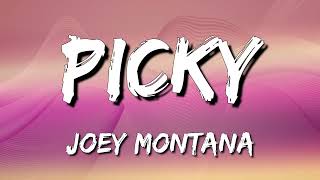 Joey Montana  Picky Letra\Lyrics [upl. by Jaime424]