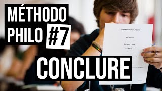 Méthodo Philo 7  CONCLUSION [upl. by Lynn]