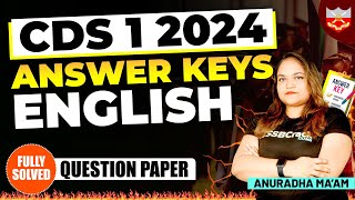 CDS 1 2024 English Question Paper Answer Keys and Analysis [upl. by Inaliel509]