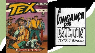 Tex Coleção 015  79  A Vingança dos Dalton [upl. by Kussell173]