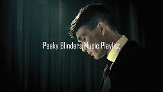 Peaky Blinders Music Playlist 3 [upl. by Lardner]