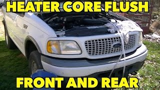 Heater Core flush FRONT amp REAR Cores Ford Expedition MountaineerExplorer and more [upl. by Erline]