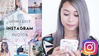 How I Edit My Instagram Photos [upl. by Prisilla]