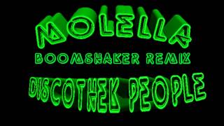 Molella  discothek people Boomshaker rmx [upl. by Ayoj]