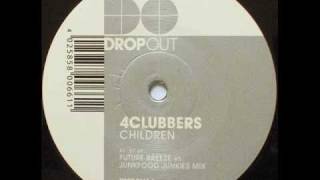 4 Clubbers  Children Future Breeze amp Junkfood Junkies Mix [upl. by Publius]