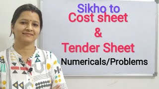 Tender Sheet Part1 I COST amp MANAGEMENT ACCOUNTING I NAMRATA MAAM I [upl. by Ingmar365]