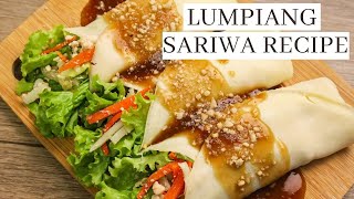 LUMPIANG SARIWA with Homemade Wrapper And Sauce [upl. by Zarihs]