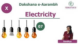 Dakshana  Aarambh  Class X  Physics  Electricity  L07  Sandhya [upl. by Nehgaem]