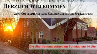 Gottesdienst am 15092024 der Kirche Spetzerfehn Live [upl. by Swithbert967]