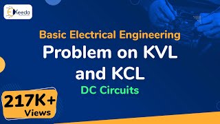 Problem on KVL and KCL  DC Circuits  Basic Electrical Engineering [upl. by Rebmat]