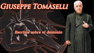 🔸Padre Giuseppe Tomaselli Escritos sobre el demonio y una profecía [upl. by Brien]