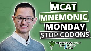 MCAT Mnemonic Monday Biology – Stop Codons Ep 1 [upl. by Zuckerman]