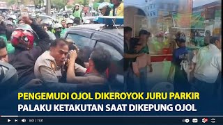 Viral Pengemudi Ojol Dikeroyok Juru Parkir di Pekanbaru Palaku Ketakutan Saat Dikepung Ojol [upl. by Besse]