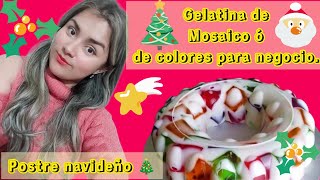 GELATINA de COLORES para negocio  Como hacer Gelatina de MOSAICO  30 porciones de gelatina 🥞🍡🍮🍰🎄🎁🎊 [upl. by Nnylarej]