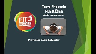 Teste Fitescola Flexões Áudio sempre com contagem [upl. by Katha]