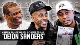 DEION SANDERS MILLION DOLLAZ WORTH OF GAME EPISODE 266 [upl. by Todd344]