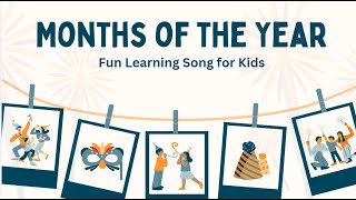 Fun Months of the Year Song for Kids [upl. by Kannry]