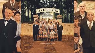 Les Choristes • Vois sur ton chemin 2004 [upl. by Rep]