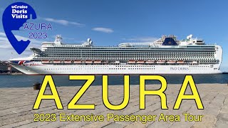 PampO AZURA extensive ship tour 2023 [upl. by Ver919]