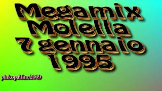 Megamix Molella 7 gennaio 1995 [upl. by Saw]