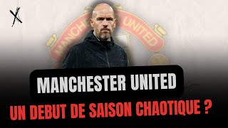 RETOUR À FROID SUR LE DÉBUT DE SAISON DE MANCHESTER UNITED [upl. by Dunton]