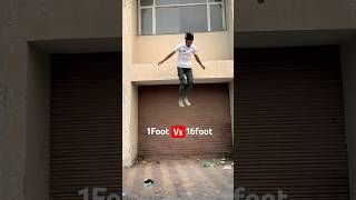 1Foot vs 16Foots  Jump😨 Parkour flip jump challenge [upl. by Bryna243]