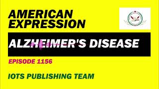 American Expression E1156 Alzheimers disease [upl. by Tallbott]