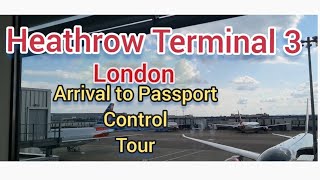 Heathrow Airport Terminal 3 London 4k Tour of Arrival to Passport Control [upl. by Arised943]