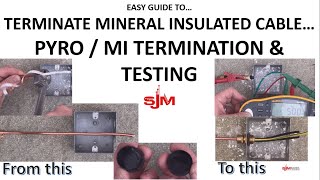 How to Make Off A Mineral Insulated MI Pyro Cable Termination amp Test Each End How to Find Fault [upl. by Kimmel]