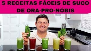 Cinco SUCOS FÁCEIS de ORAPRONÓBIS para melhorar a SAÚDE Como fazer a receita de SUCOS com LIMÃO [upl. by Nirred264]