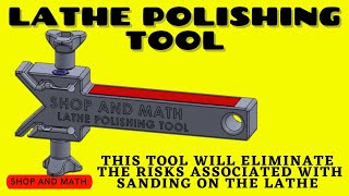 Lathe Polishing Tool [upl. by Zoeller]