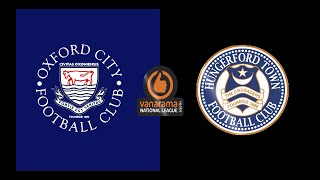 MATCH HIGHLIGHTS  Oxford City Vs Hungerford Town  NLS [upl. by Veronique]