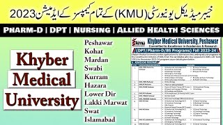 Khyber Medical University KMU Peshawar PharmD DPT amp BS Allied Health Sciences Admission 202324 [upl. by Llerrad]