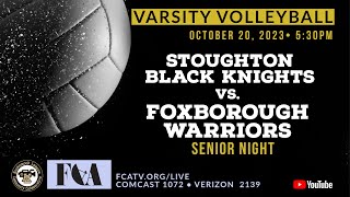 Varsity Girls Volleyball 🏐 Stoughton vs Foxborough [upl. by Kissee]