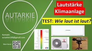 Lautstärke Klimaanlage  Wie laut ist laut  Live Test  Autarkie  Folge 213 [upl. by Cyd]