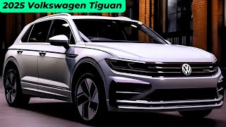 NEW 2025 Volkswagen Tiguan Official reveal  FIRST LOOK [upl. by Malet]